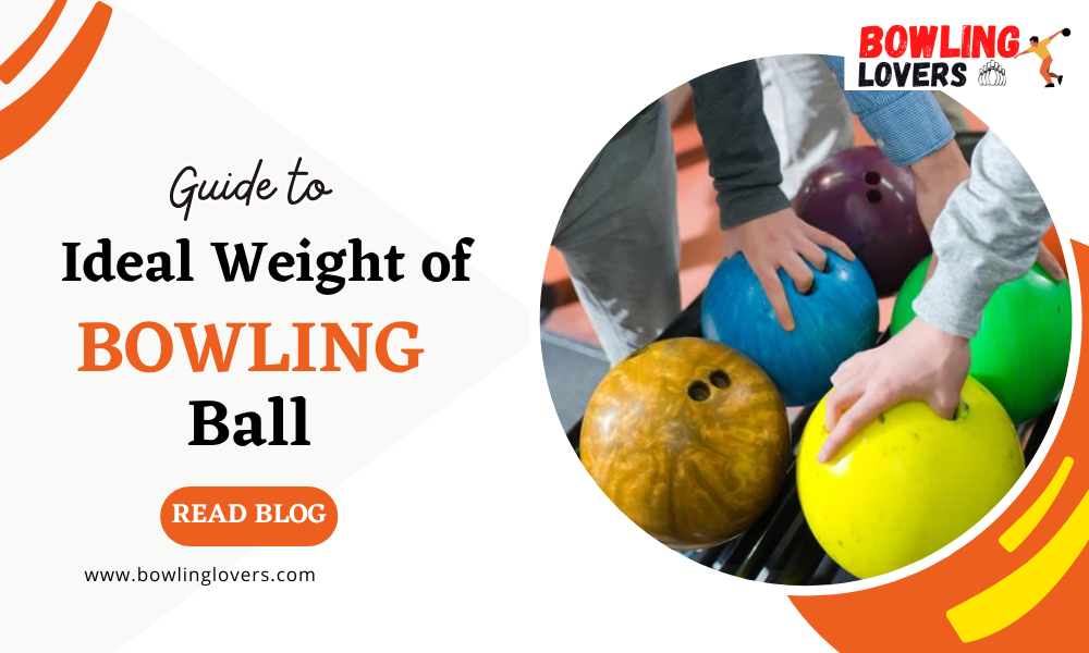Weight of Bowling Ball