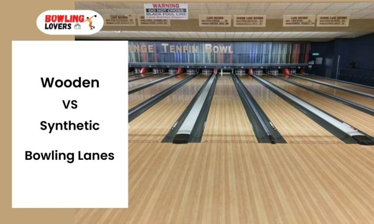 wooden vs synthetic bowling lanes